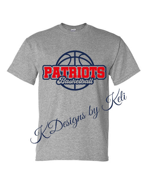 Patriots Basketball- Sport Grey - T-Shirt, Long Sleeve T-shirt, Crew Neck or Hooded Sweatshirt