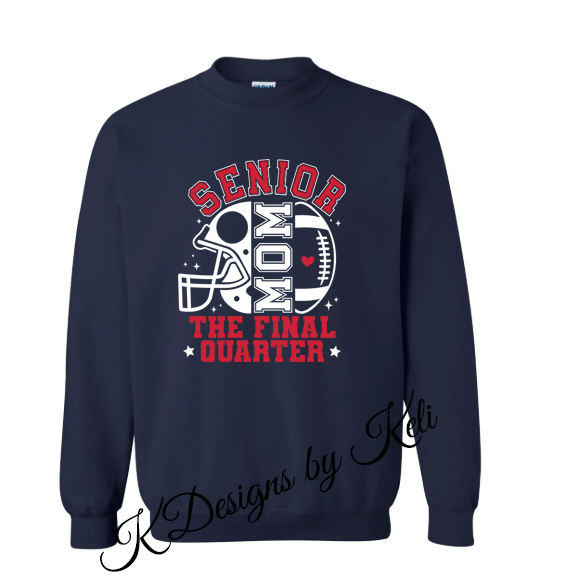 Senior Football Mom - Navy - T- shirt, Long sleeve T, Crewneck, or Hooded Sweatshirt