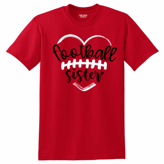 Football Sister - Red - T-Shirt, Long Sleeve T-shirt, Crew Neck or Hooded Sweatshirt