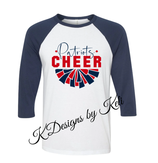 Patriots Cheer - Personalized - T- shirt, Long sleeve T, Crewneck, or Hooded Sweatshirt, Baseball T