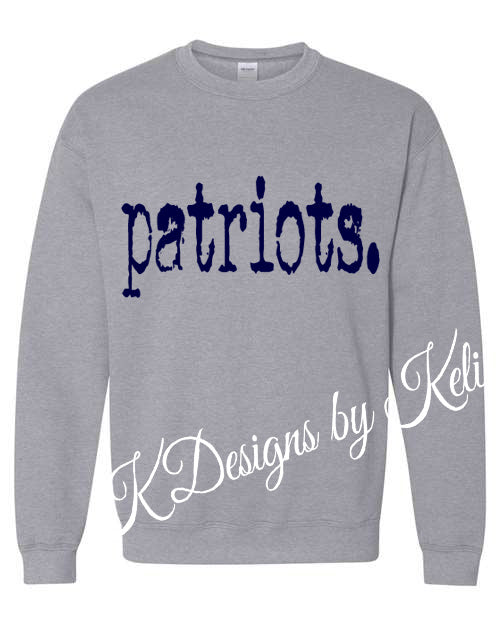 Patriots Typography - Heather gray - Tshirt, Longsleeve T, Crewneck, or Hooded Sweatshirt
