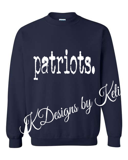 Patriots Typography - Navy - Tshirt, Longsleeve T, Crewneck, or Hooded Sweatshirt