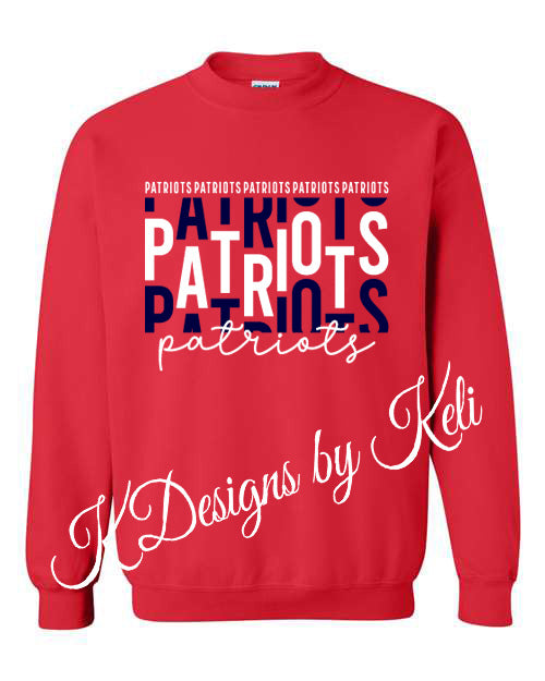 Patriots Patriots Patriots - Red - Tshirt, Longsleeve T, Crewneck, or Hooded Sweatshirt