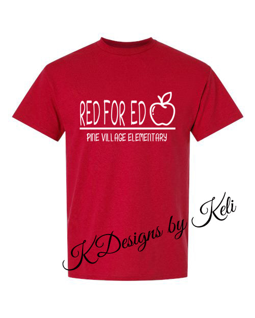 Red For Ed - Design #3 - Pine Village - T- shirt, Long sleeve T, Crewneck, or Hooded Sweatshirt