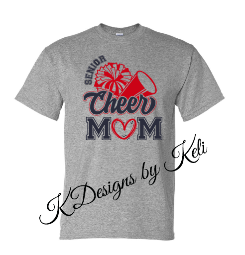 Senior Cheer Mom - Grey or White - T- shirt, Long sleeve T, Crewneck, or Hooded Sweatshirt