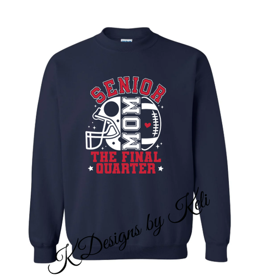 Senior Football Mom - Navy - T- shirt, Long sleeve T, Crewneck, or Hooded Sweatshirt