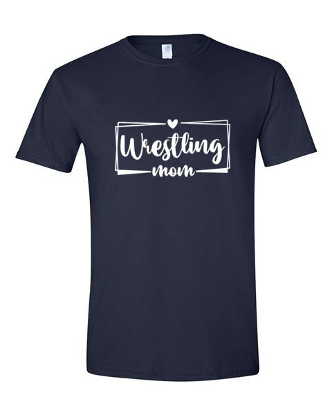 Wrestling Mom  - T-Shirt, Long Sleeve T-shirt, Crew Neck or Hooded Sweatshirt