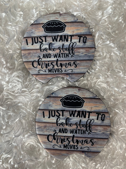 Car Coasters - Set of 2 - I just want to bake and watch Christmas movies