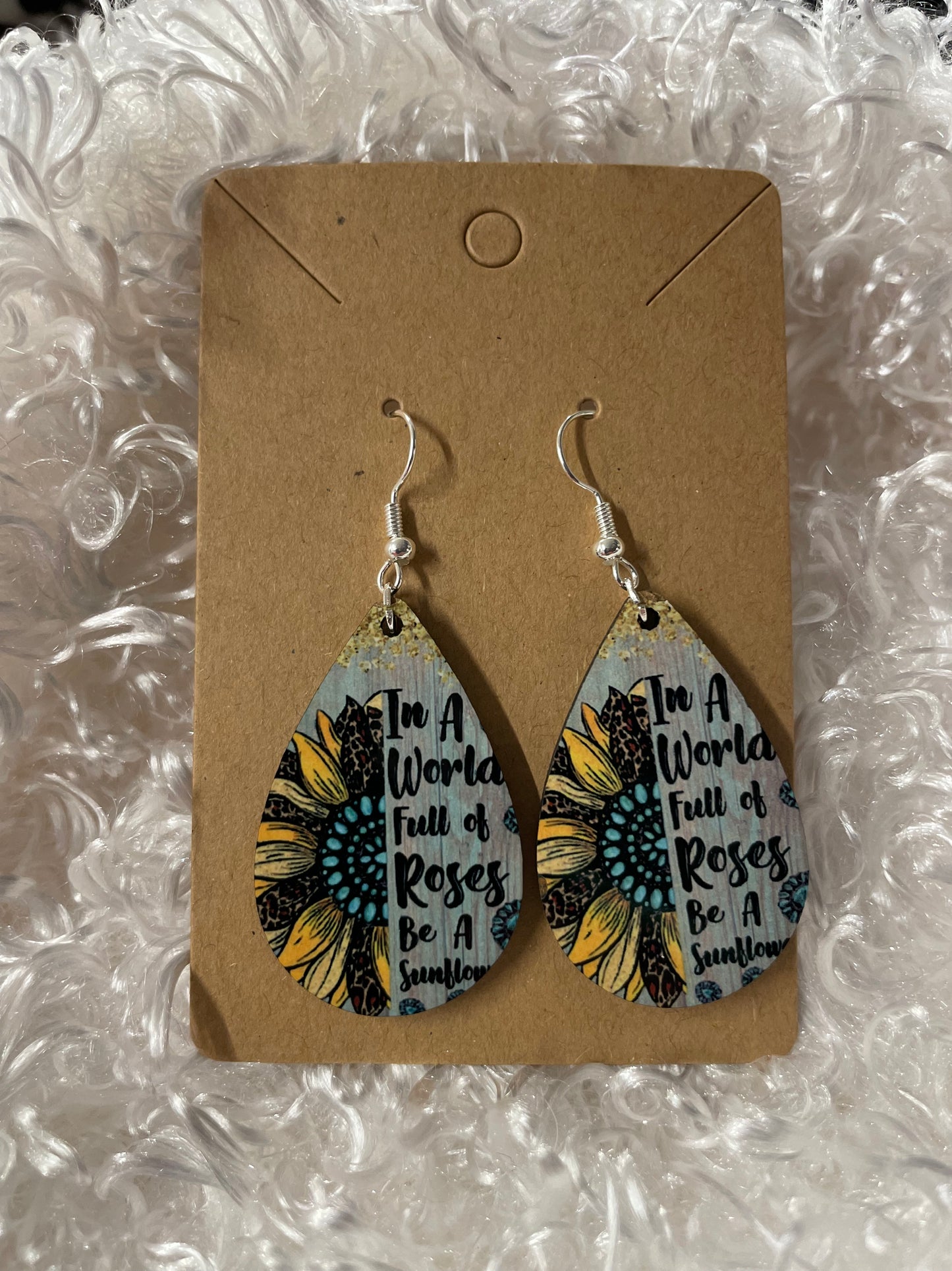 In a world full of roses be a sunflower teardrop earrings